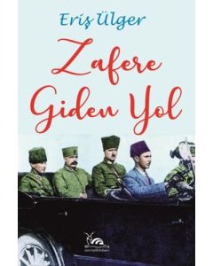 Zafere Giden Yol