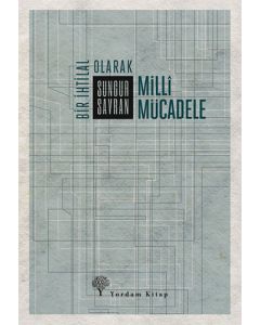 Bir İhtilal Olarak Millî Mücadele