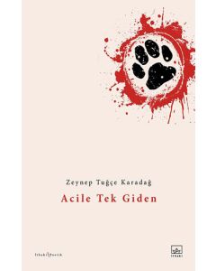 Acile Tek Giden