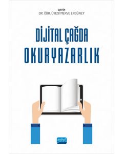 Dijital Çağda Okuryazarlık