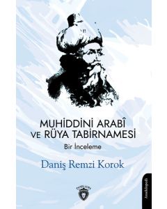 Muhiddini Arabî ve Rüya Tabirnamesi