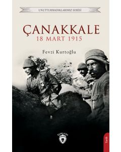Çanakkale 18 Mart 1915