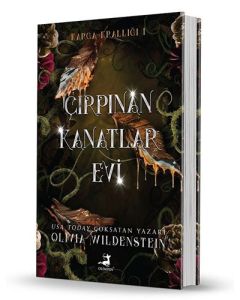 Çırpınan Kanatlar Evi (Ciltli)