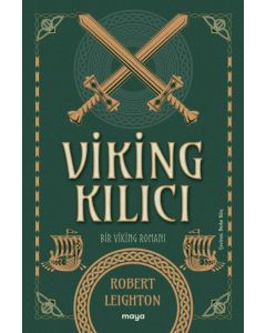 Viking Kılıcı - Bir Viking Romanı