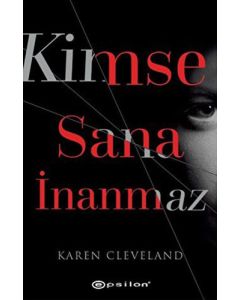 Kimse Sana İnanmaz