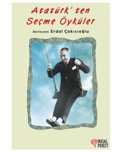 Atatürk'ten Seçme Öyküler