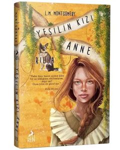 Yeşilin Kızı Anne 8 - Rilla (Ciltli)