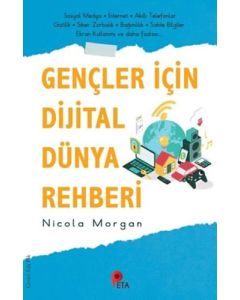 Gençler İçin Dijital Dünya Rehberi