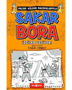 Sakar Bora 6 - İzciler Geliyor! 