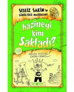 Sessiz Sakin'in Gürültülü Maceraları 5 - Hazineyi Kim Sakladı?