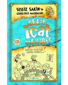 Sessiz Sakin'in Gürültülü Maceraları 2 - Dikkat İcat Çıkabilir!