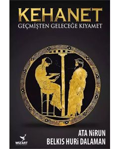 Kehanet - Geçmişten Geleceğe Kıyamet