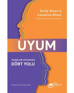 Uyum - İnsanları Okumanın Dört Yolu