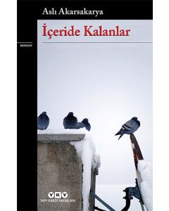 İçeride Kalanlar