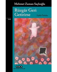 Rüzgar Geri Getirirse