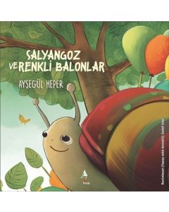 Salyangoz ve Renkli Balonlar