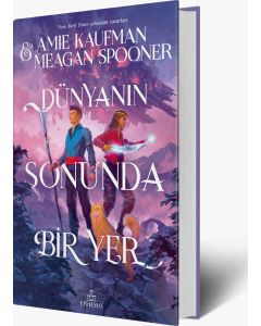 Dünyanın Sonunda Bir Yer (Ciltli)