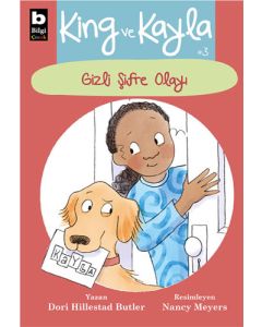 King ve Kayla 3 - Gizli Şifre Olayı