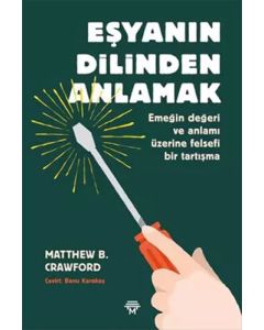 Eşyanın Dilinden Anlamak