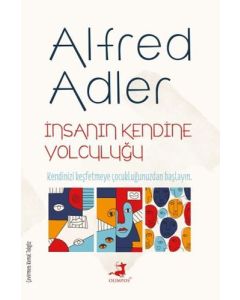 İnsanın Kendine Yolculuğu
