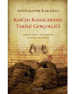 Kur'an Kıssalarının Tarihi Gerçekliği
