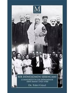 Bir Dönüşümün Serencamı