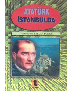 Atatürk İstanbul'da