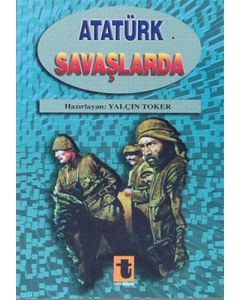 Atatürk Savaşlarda