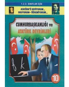 Cumhurbaşkanlığı ve Atatürk Devrimleri