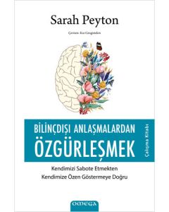 Bilinçdışı Anlaşmalardan Özgürleşmek