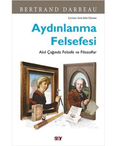 Aydınlanma Felsefesi Akıl Çağında Felsefe ve Filozoflar