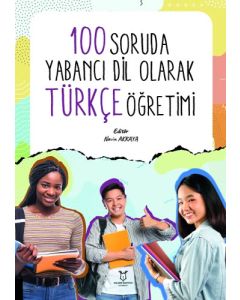 100 Soruda Yabancı Dil Olarak Türkçe Öğretimi