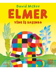 Elmer Yine İş Başında
