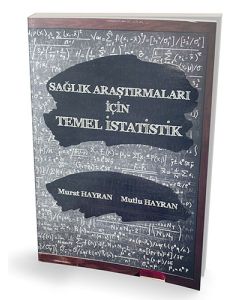 Sağlık Araştırmaları için Temel İstatistik