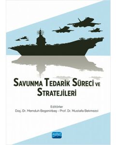 Savunma Tedarik Süreci ve Stratejileri