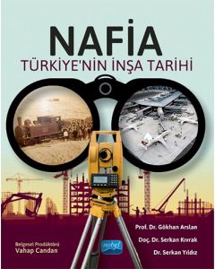 NAFİA - Türkiye’nin İnşa Tarihi