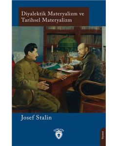 Diyalektik Materyalizm ve Tarihsel Materyalizm