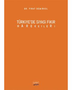 Türkiye’de Siyasi Fikir Hareketleri