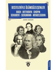Besteleriyle Ölümsüzleşenler 