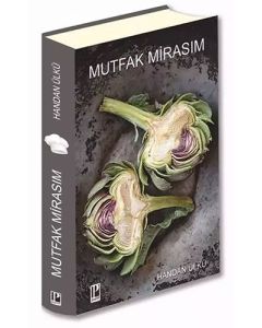 Mutfak Mirasım (Ciltli)