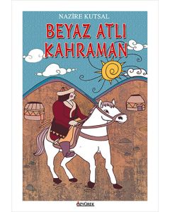 Beyaz Atlı Kahraman