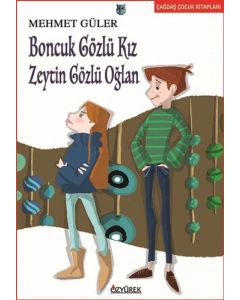 Boncuk Gözlü Kız Zeytin Gözlü Oğlan