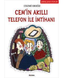 Cem'in Akıllı Telefon ile İmtihanı