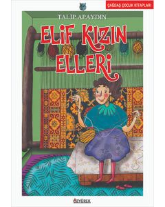 Elif Kızın Elleri