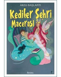 Kediler Şehri Macerası