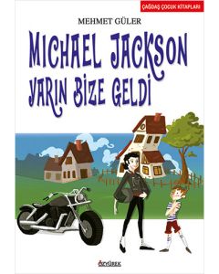 Michael Jackson Yarın Bize Geldi