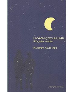 Uzayın Çocukları 1 - Rüyalar Vadisi