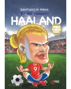 Bir Gol Canavarı - Haaland