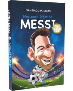 Mucizenin Diğer Adı - Messi