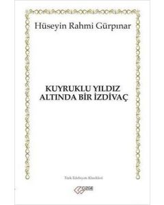 Kuyruklu Yıldız Altında Bir İzdivaç